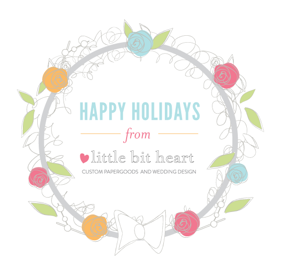 happy holidays from little bit heart!