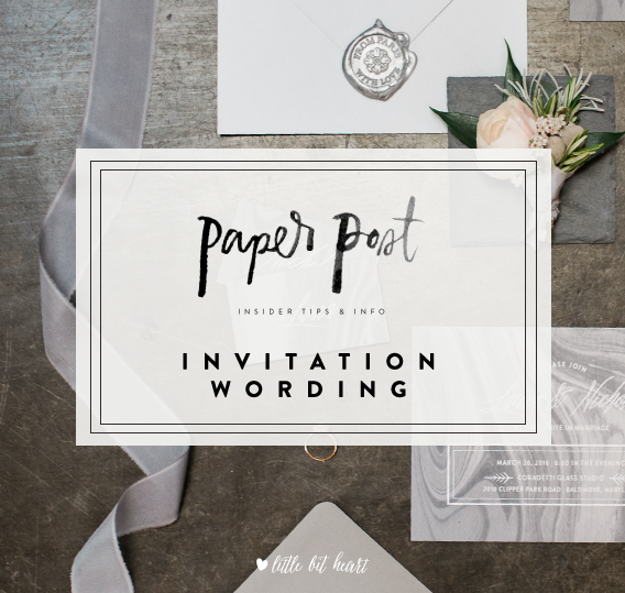 paperpost_invitationwording